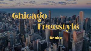 Understanding the Themes in Drake's 'Chicago Freestyle': A Lyrical Analysis